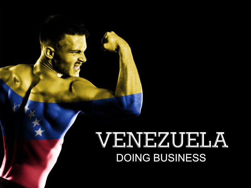 DOING BUSINESS VENEZUELA